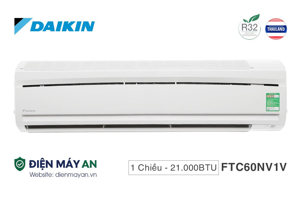 Điều Hòa Daikin 21000BTU 1 Chiều FTC60NV1V